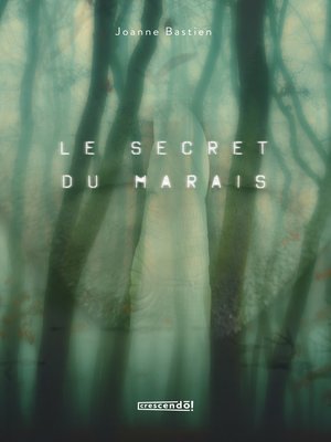 cover image of Le secret du marais